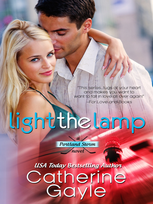 Title details for Light the Lamp by Catherine Gayle - Available